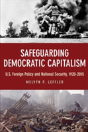 Safeguarding Democratic Capitalism - Preview