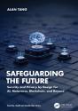 Safeguarding The Future - Preview