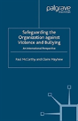 Safeguarding The Organization Against Violence And Bullying - Preview