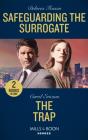 Safeguarding The Surrogate / The Trap - Preview