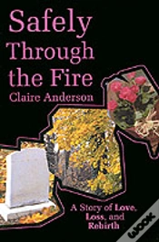 Capa do artigo Safely Through The Fire