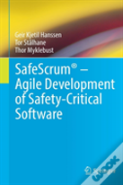 Safescrumâ® Â€“ Agile Development Of Safety-Critical Software