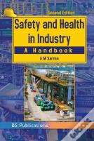 Safety And Health In Industry.