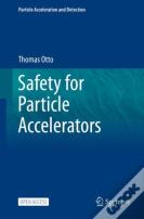 Safety For Particle Accelerators