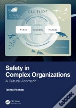 Safety In Complex Organizations