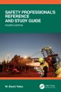 Safety Professional'S Reference And Study Guide, Fourth Edition - Preview