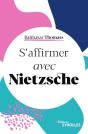S'Affirmer Avec Nietzsche - Preview