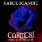 Saga Deseo Y Oscuridad: 3. Carmesí - Preview