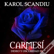 Capa do artigo Saga Deseo Y Oscuridad: 3. Carmesí