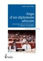 Saga D'Un Diplomate Africain - Preview