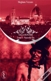 Saga Hunters 3 : Nouvelle Ere