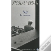 Saga ; Le Corbusier