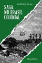Saga no Brasil Colonial - Preview