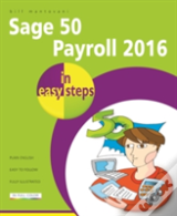 Sage 50 Payroll 2016 In Easy Steps
