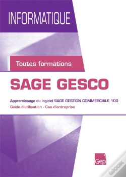Capa do artigo Sage Gesco (Pochette Eleve). Informatique. Toutes Formatio  Ns. Guide D'Utilisation-Cas D'Entreprise