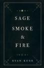 Sage, Smoke & Fire - Preview