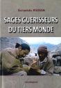 Sages Guérisseurs Du Tiers-Monde - Preview