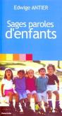 Sages Paroles D'Enfants - Preview