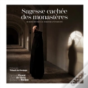 Capa do artigo Sagesse Cachée Des Monastères : 10 Rencontres Au Parfum D