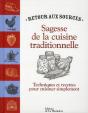 Sagesse De La Cuisine Traditionnelle - Preview