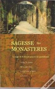 Capa do artigo Sagesse Des Monastères ; La Règle De Saint Benoît Pour La Vie De Tous Les Jours