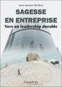 Sagesse En Entreprise ; Vers Un Leadership Durable - Preview