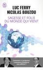 Sagesse Et Folie Du Monde Qui Vient - Preview