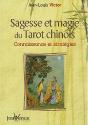 Sagesse Et Magie Du Tarot Chinois - Preview