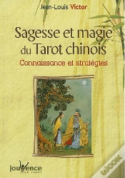 Capa do artigo Sagesse Et Magie Du Tarot Chinois