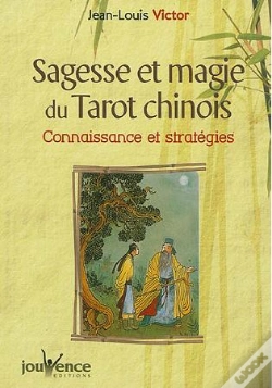 Capa do artigo Sagesse Et Magie Du Tarot Chinois