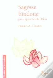 Sagesse Hindoue Pour Qui Cherche Dieu