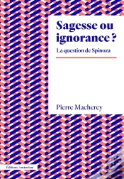 Capa do artigo Sagesse Ou Ignorance ? La Question De Spinoza