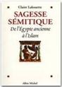 Sagesse Semitique, De L'Egypte Ancienne A L'Islam - Preview
