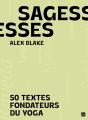 Sagesses : 50 Textes Fondateurs Du Yoga - Preview