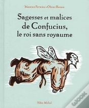 Capa do artigo Sagesses Et Malices De Confucius, Le Roi Sans Royaume