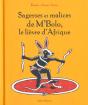 Sagesses Et Malices De M'Bolo ; Le Lievre D'Afrique - Preview