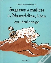 Capa do artigo Sagesses Et Malices De Nasreddine, Le Fou Qui Était Sage Tome 1