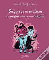 Sagesses Et Malices Des Anges Et Des Pauvres Diables