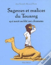 Capa do artigo Sagesses Et Malices Du Touareg Qui Avait Oublié Son Chameau