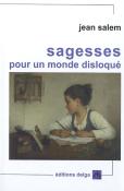 Sagesses Pour Un Monde Disloque