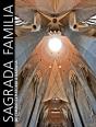 Sagrada Familia. De Templo Expiatorio A Basílica - Preview