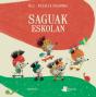 Saguak Eskolan - Preview