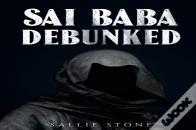 Sai Baba Debunked
