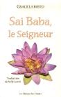 Sai Baba, Le Seigneur - Preview