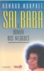 Sai Baba - O Homem dos Milagres - Preview