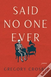 Said No One Ever