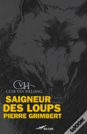 Capa do artigo Saigneur Des Loups