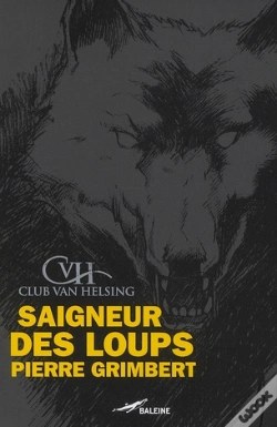 Capa do artigo Saigneur Des Loups