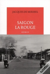 Saigon La Rouge