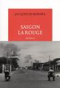 Saigon La Rouge - Preview